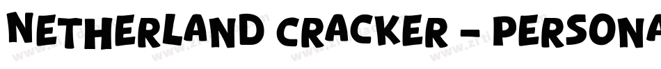 Netherland Cracker - Personal Use字体转换